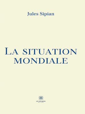 cover image of La situation mondiale